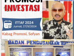BP Promosikan Investasi Batam di Pameran Nasional Lombok Sumbawa ITTAF 2024