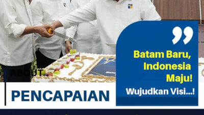 53 Tahun BP Batam Membangun Batam, Ini Capaian Kesuksesannya