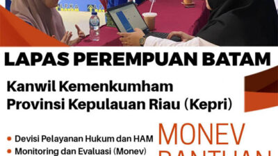 Lapas Perempuan Batam Terima Kunjungan Monev Bantuan Hukum dari Kanwil Kemenkumham Kepri