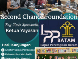Lapas Perempuan Batam Sambut Kunjungan Second Chance Foundation