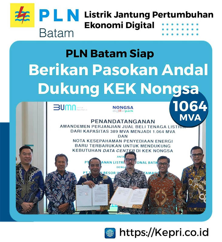 Listrik Jantung Pertumbuhan Ekonomi Digital, PLN Batam Siap Berikan Pasokan Andal Dukung KEK Nongsa