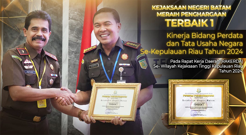 Kejari Batam Raih Penghargaan Gemilang: Capaian Kinerja 2024 dan 100 Hari Pertama Pemerintahan Prabowo-Gibran