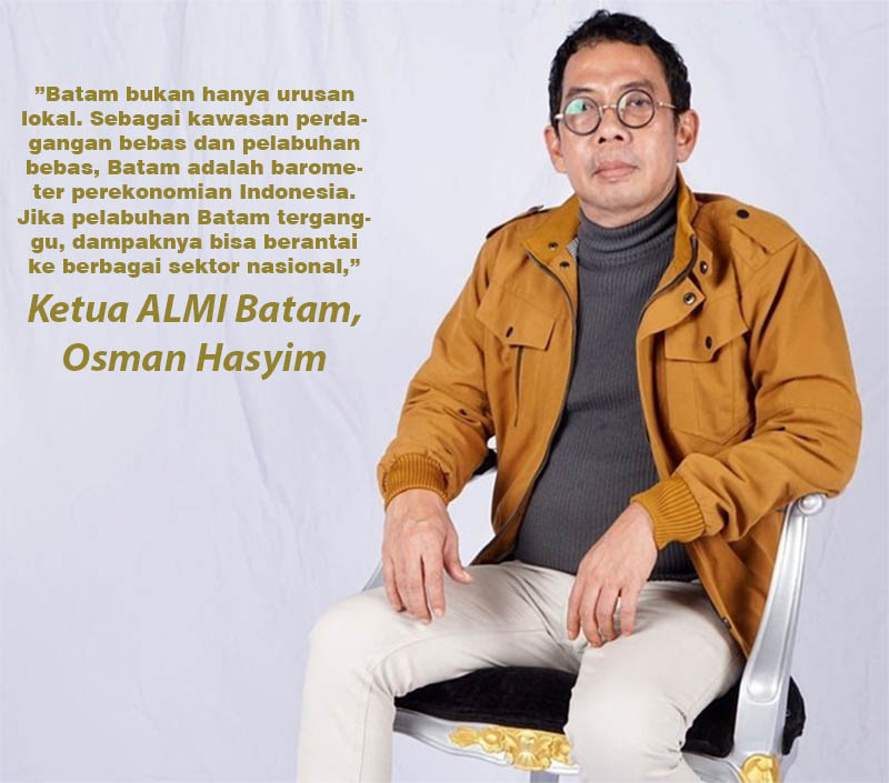 ALMI Desak Pemerintah Tuntaskan Tumpang Tindih Kewenangan Pemanduan dan Pelabuhan di Batam