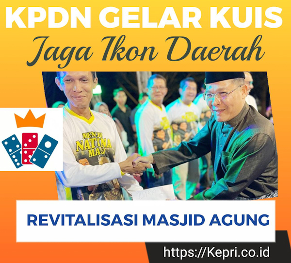 KPDN Gelar Kuis Edukasi Revitalisasi Masjid Agung Natuna, Raja Mustakim: Jaga Ikon Daerah