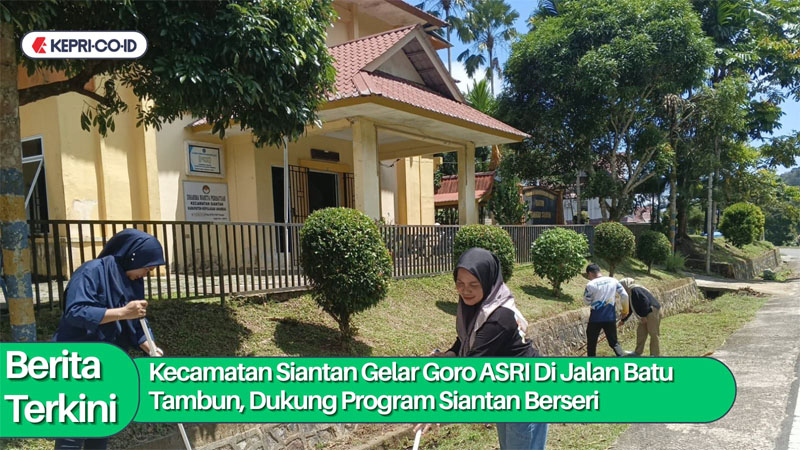 Kecamatan Siantan Gelar Goro ASRI di Jalan Batu Tambun, Dukung Program Siantan Berseri