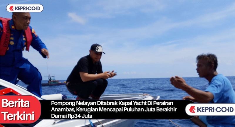 Pompong Nelayan Ditabrak Kapal Yacht Asal Jerman di Perairan Anambas, Berakhir Damai dengan Ganti Rugi