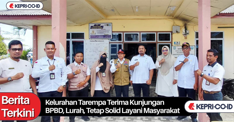 Kelurahan Tarempa Terima Kunjungan BPBD, Lurah: Tetap Solid Layani Masyarakat