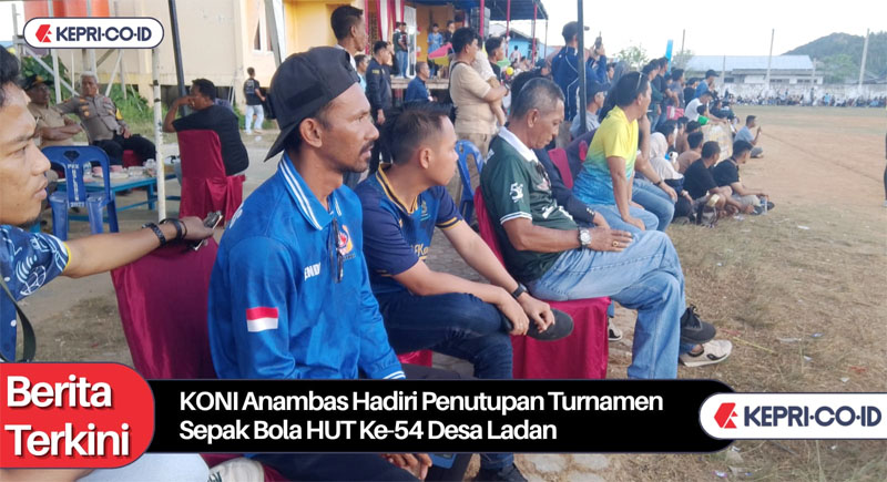 KONI Anambas Hadiri Penutupan Turnamen Sepakbola HUT ke-54 Desa Ladan