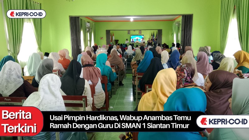 Usai Pimpin Hardiknas, Wabup Anambas Temu Ramah Dengan Guru di SMAN 1 Siantan Timur