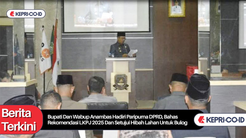 Bupati dan Wabup Anambas Hadiri Paripurna DPRD, Bahas Rekomendasi LKPj 2025 dan Setujui Hibah Lahan untuk Bulog