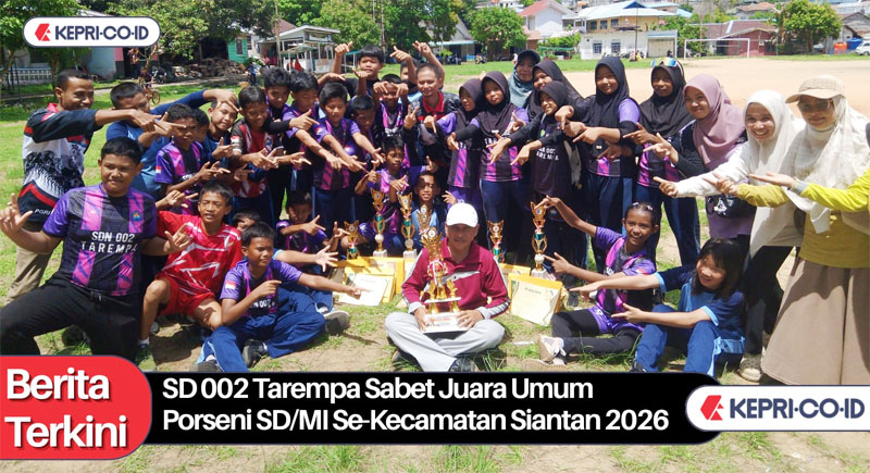 SD 002 Tarempa Sabet Juara Umum Porseni SD/MI se-Kecamatan Siantan 2026