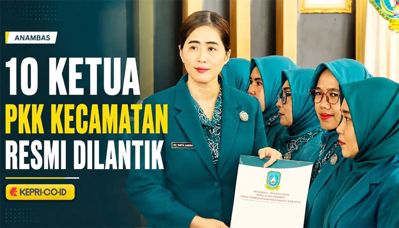10 Ketua TP-PKK Kecamatan Anambas Dilantik, Fokus Stunting dan Pemberdayaan Masyarakat