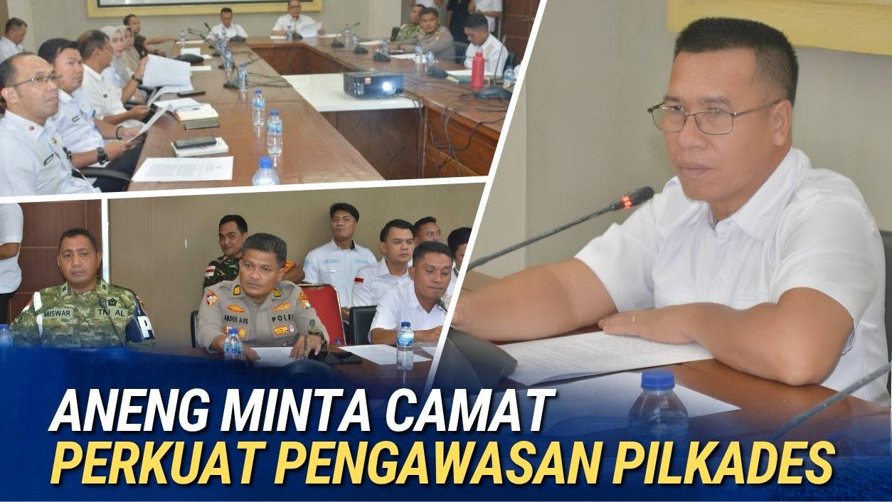 Jelang Pilkades, Bupati Aneng Minta Camat Perketat Pemantauan di Desa