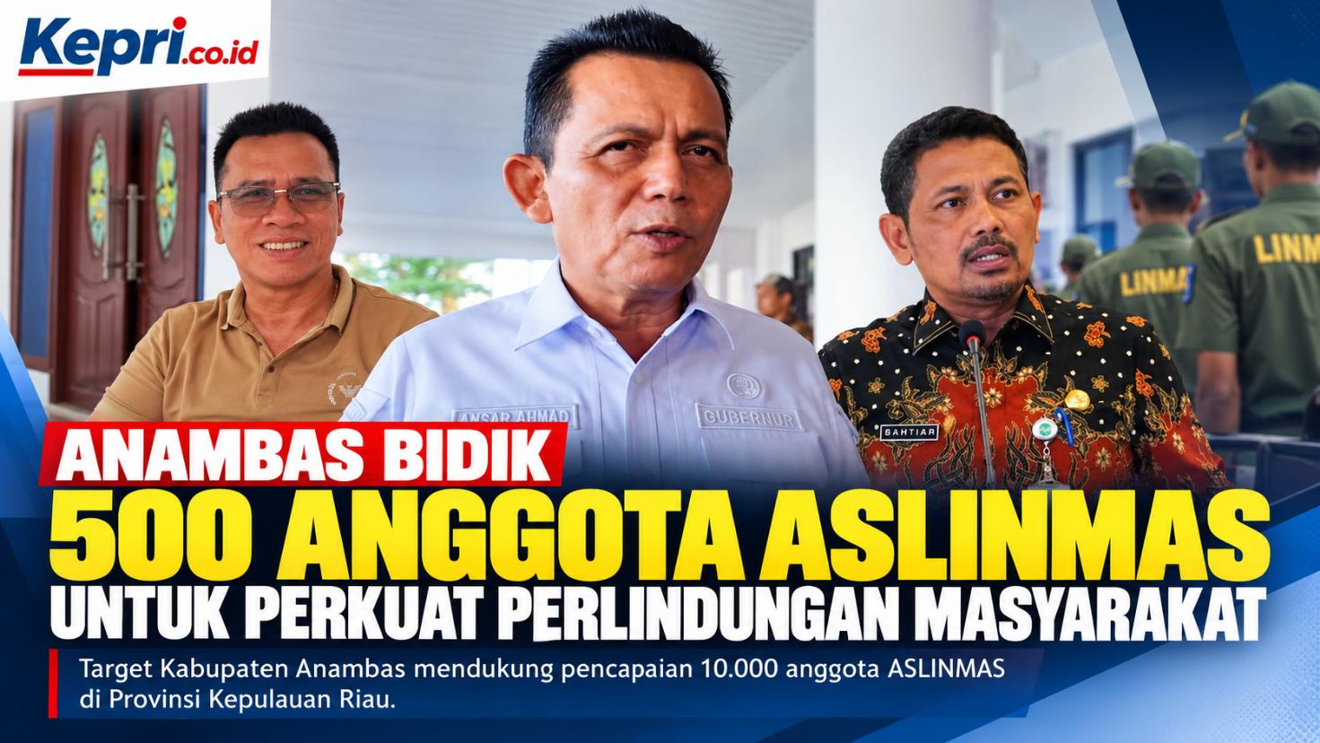 Anambas Bidik 500 Anggota ASLINMAS untuk Perkuat Perlindungan Masyarakat