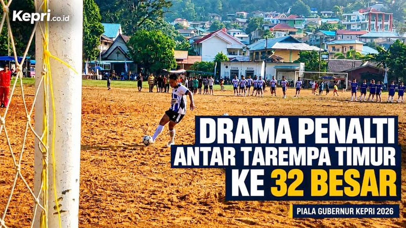 Dramatis! Tarempa Timur Taklukkan Liuk FC Lewat Adu Penalti 4-3, Tiket 32 Besar di Tangan