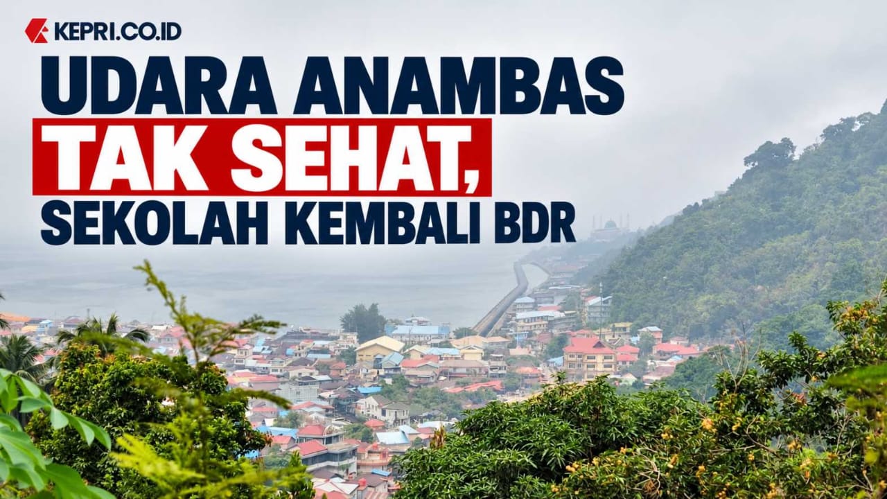 Udara Anambas Tak Sehat, Disdikpora Kembali Terapkan Belajar dari Rumah