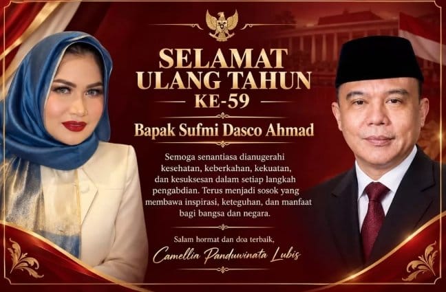 Camellia Panduwinata Ucapkan Selamat HUT ke-59 untuk Sufmi Dasco Ahmad