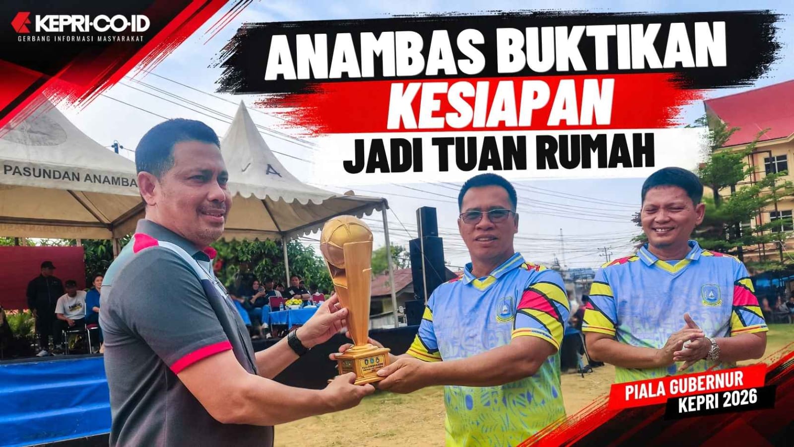 Aneng Apresiasi Kepercayaan Pemprov Kepri, Anambas Gelar Piala Gubernur 2026
