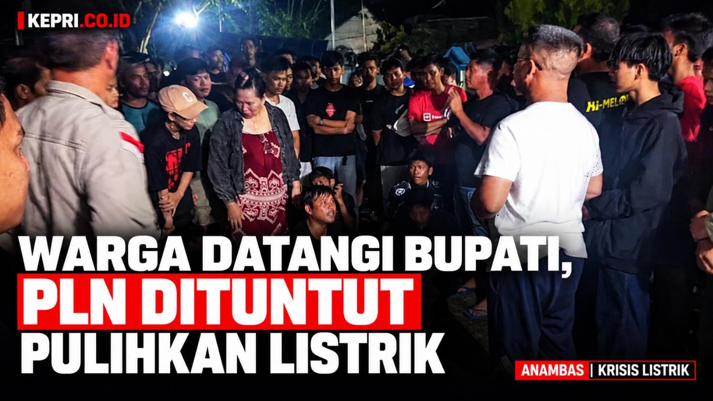 Warga Anambas Datangi Rumah Dinas Bupati, Desak PLN Pulihkan Listrik dan Bertanggung Jawab