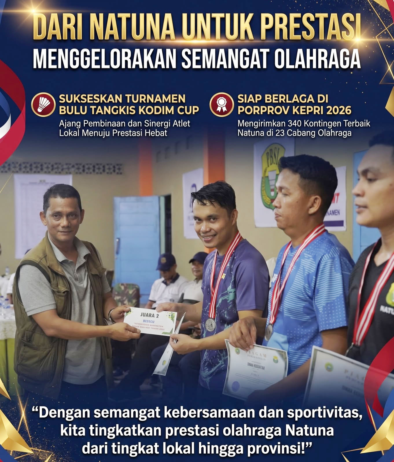 Pemda Natuna All Out Dukung Atlet: Dari Turnamen Lokal hingga Turunkan 340 Kontingen di Porprov Kepri