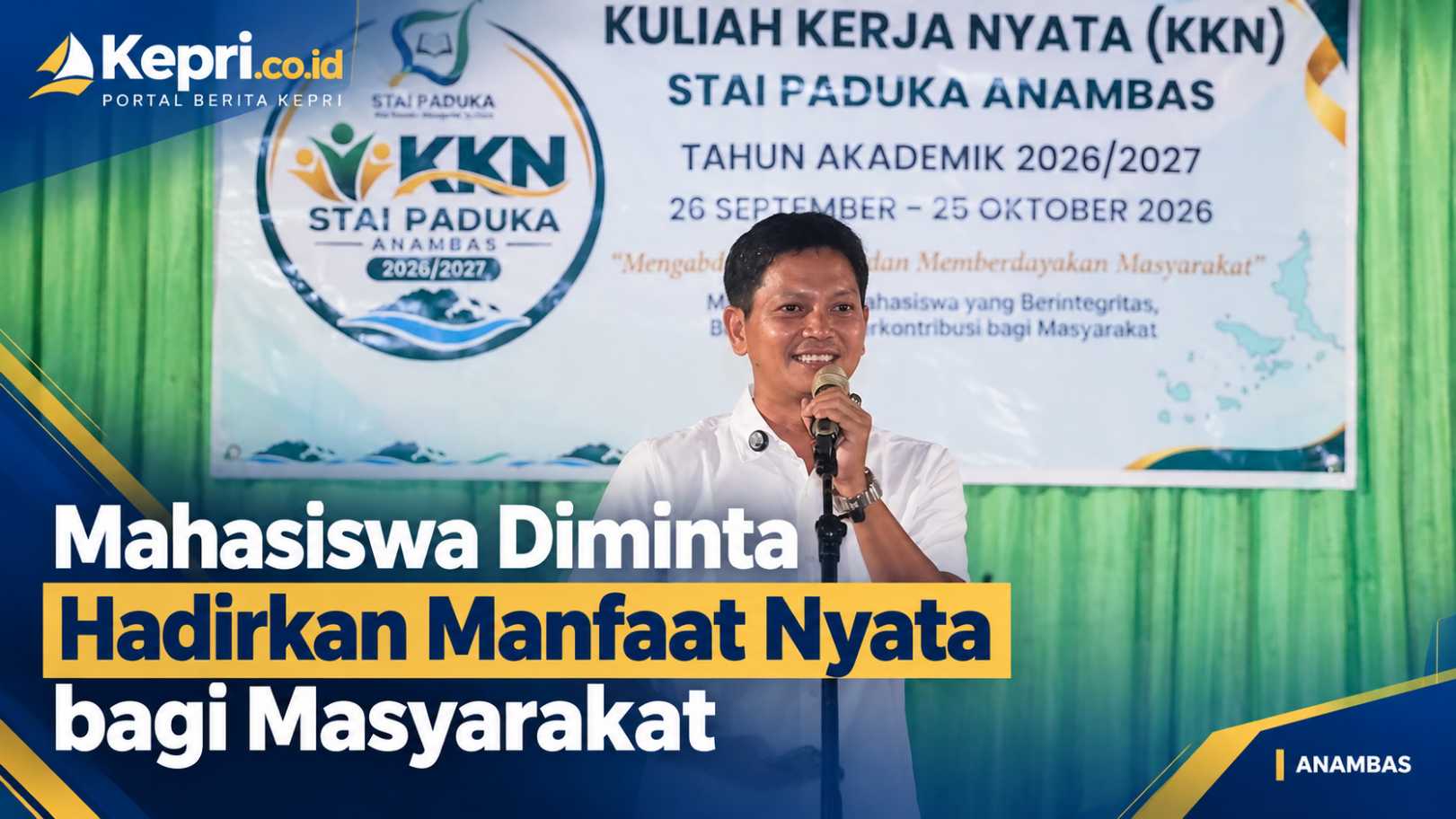 Wakil Bupati Anambas Tekankan Makna Pengabdian Mahasiswa dalam Penutupan KKN III STAI Paduka